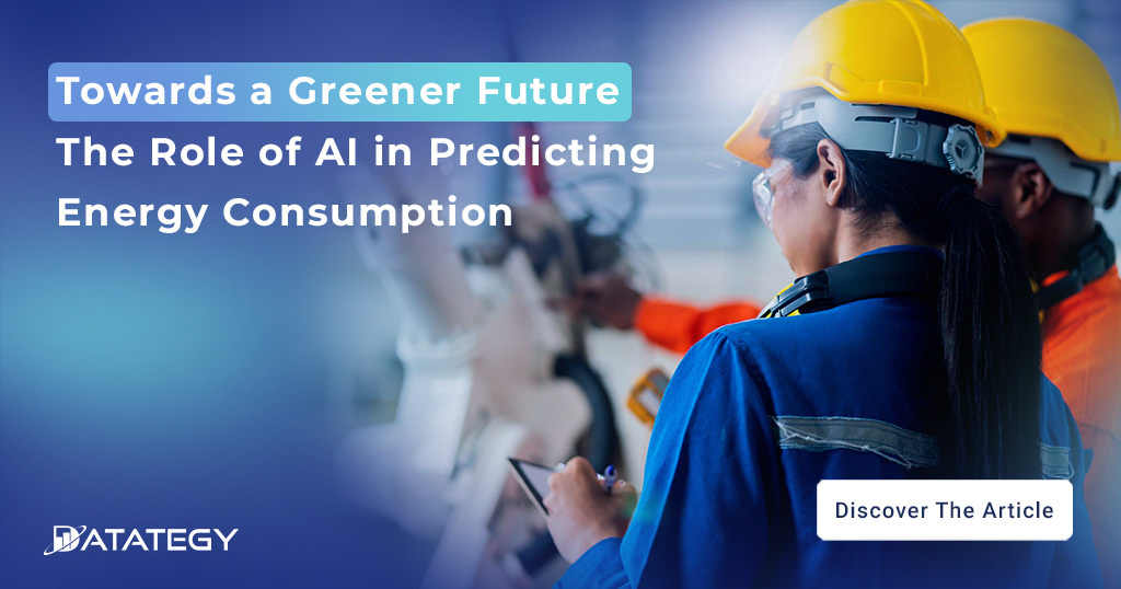 Towards a Greener Future The Role of AI in Predicting Energy Consumption