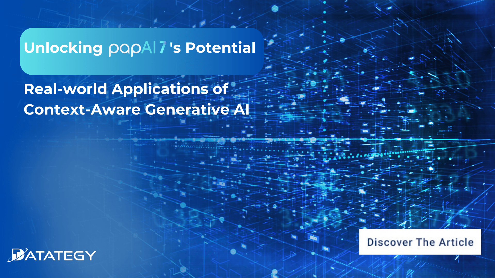 Unlocking papAI 7’s Potential: Real-world Applications of Context-Aware Generative AI