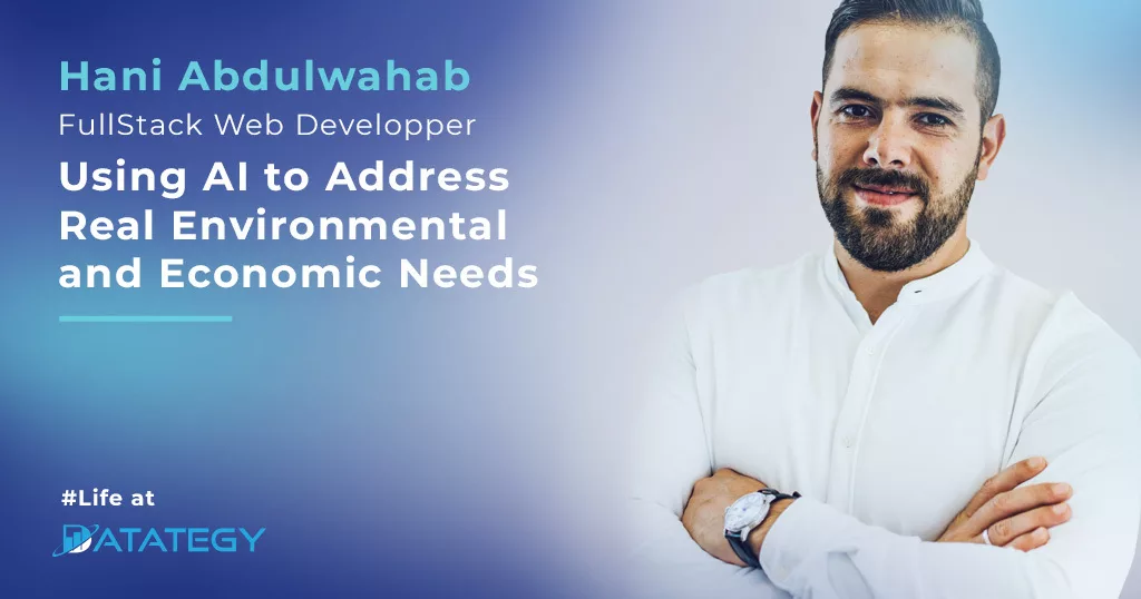 Life at Datategy: Hani Abdulwahab
