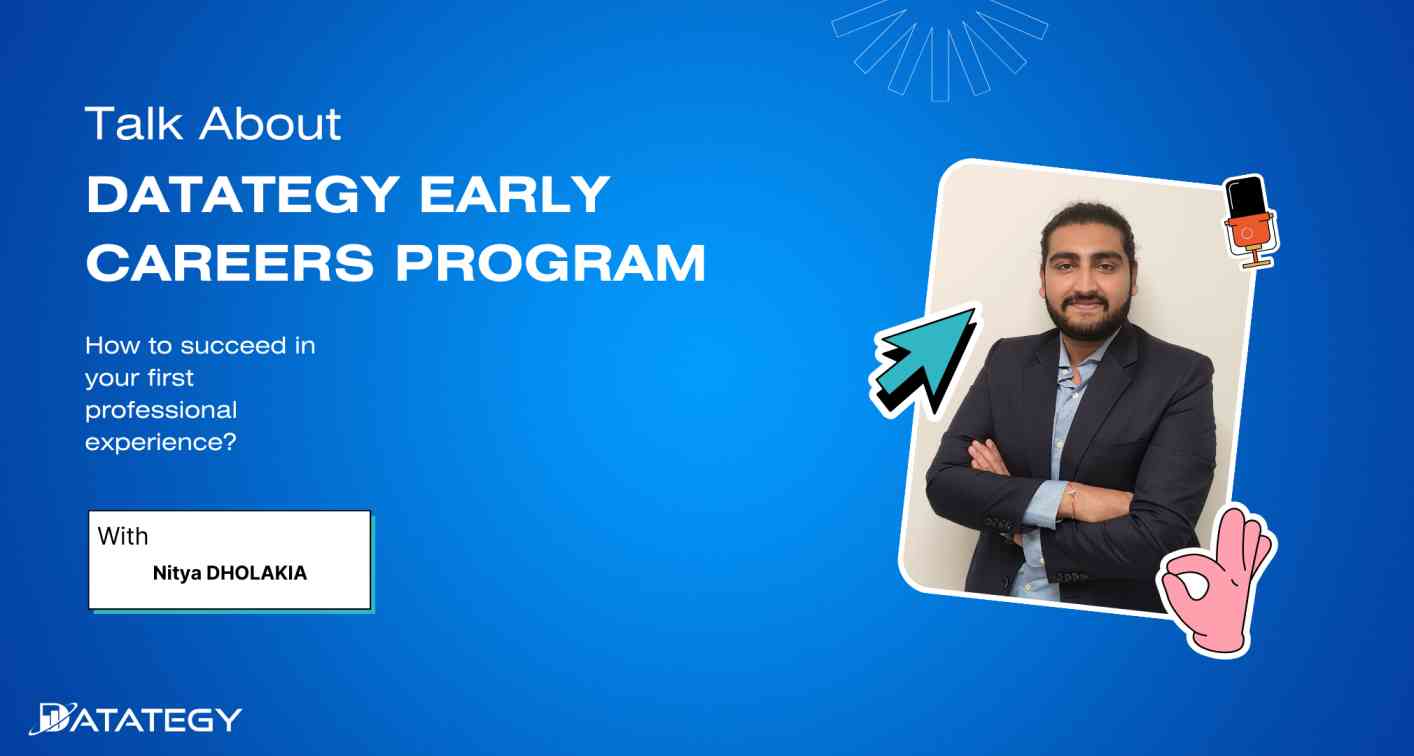 DATATEGY EARLY CAREERS PROGRAM With Nitya Dholakia