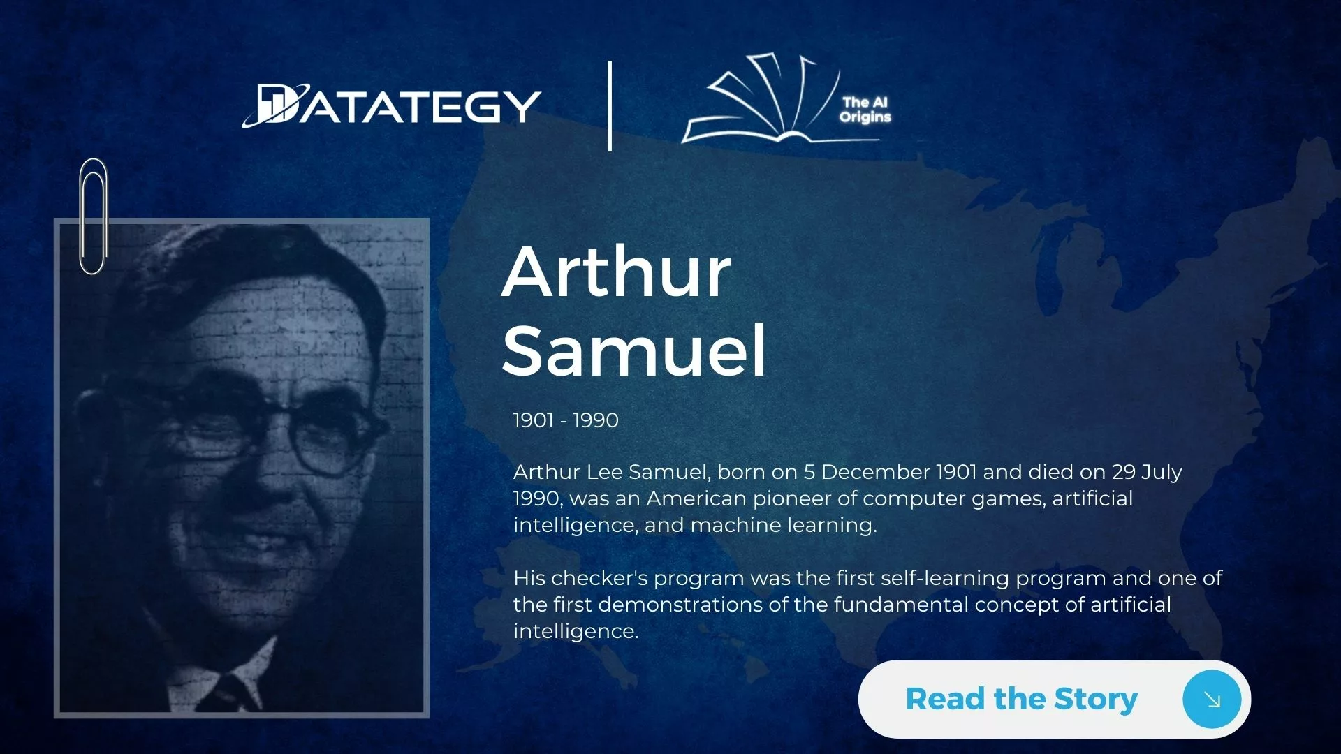The AI Origins: Arthur Lee Samuel