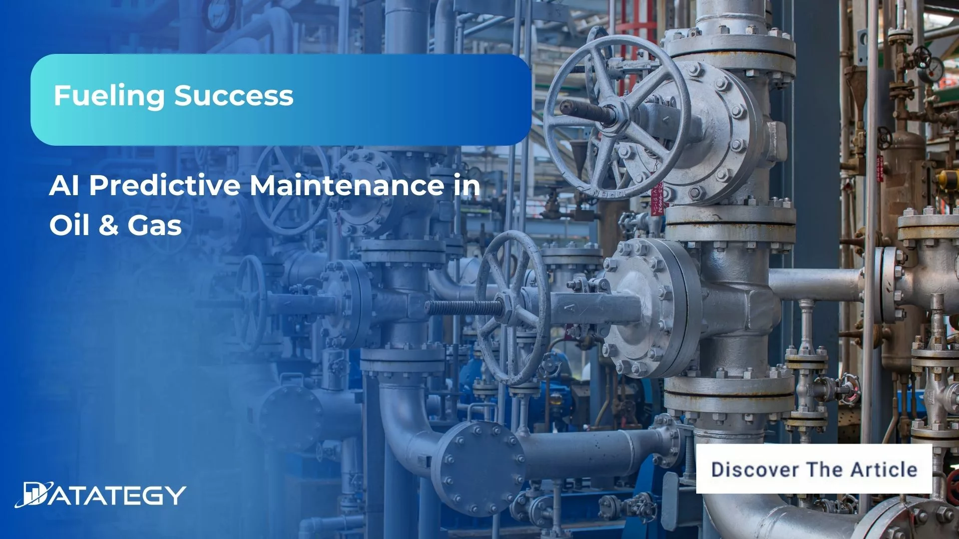 AI Predictive Maintenance in Oil & Gas Industry