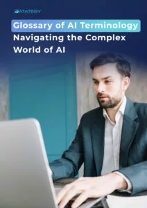 Demystifying AI: A Comprehensive Guide to Key Concepts and Terminology