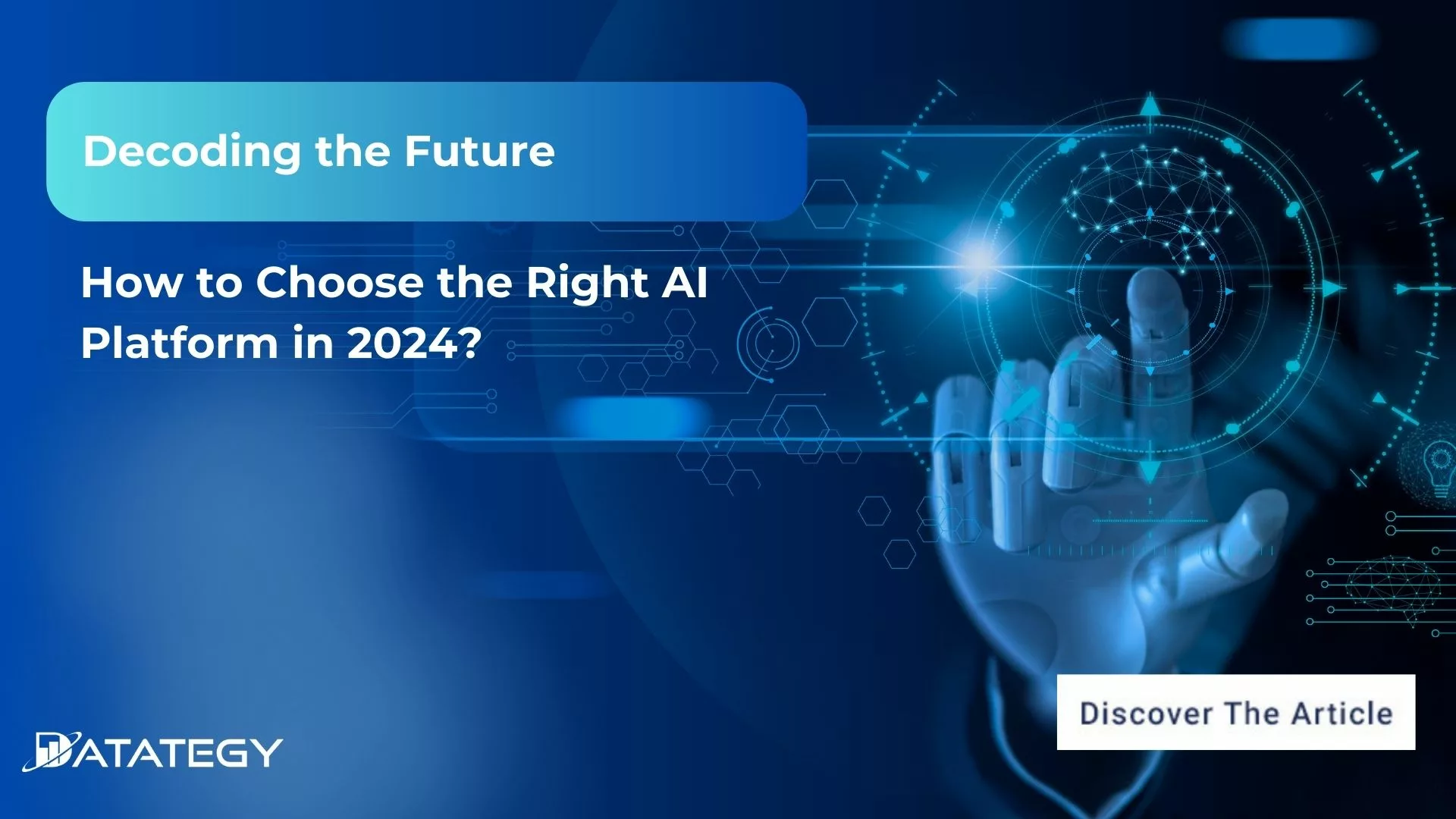 How to choose the right AI platform in 2024?