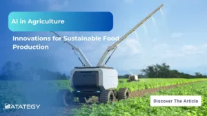 AI in Agriculture: Innovations for Sustainable Food Production