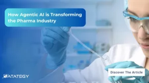 How Agentic AI is Transforming the Pharma Industry