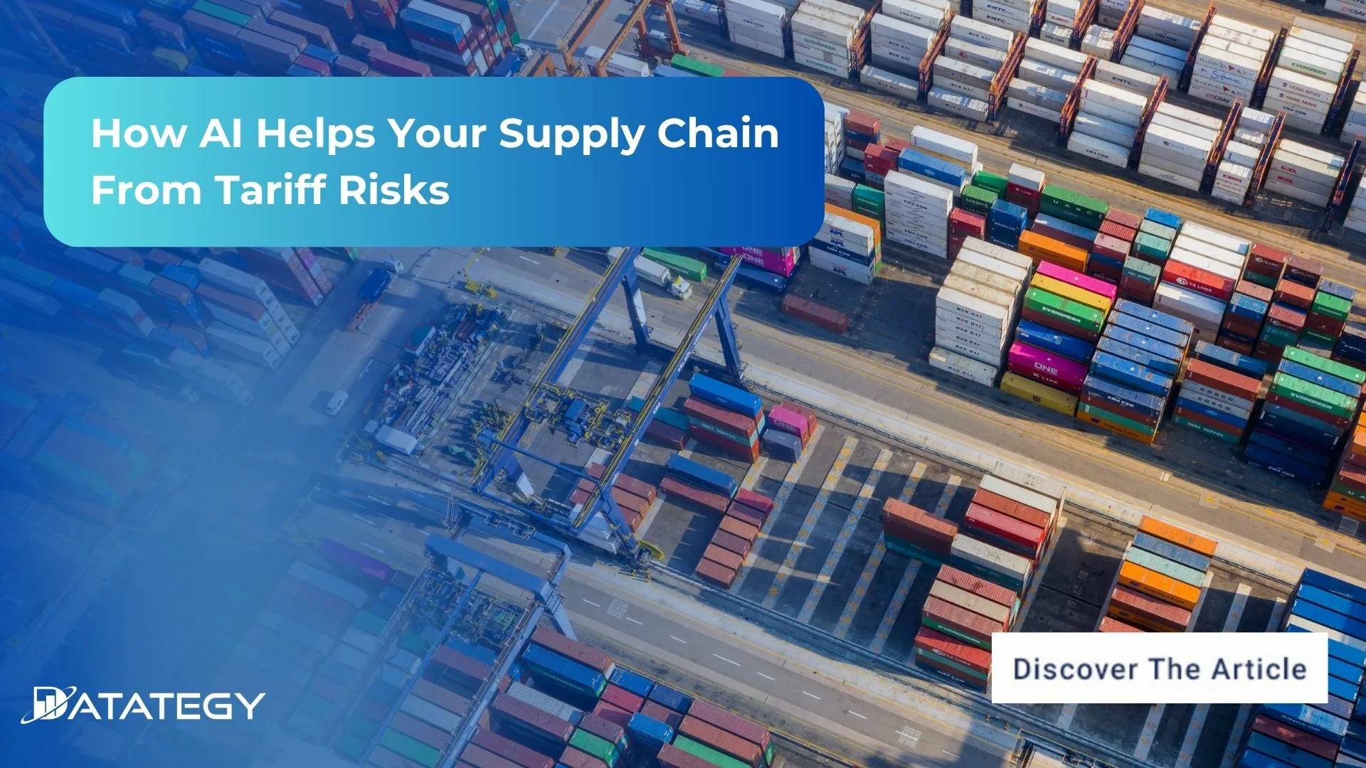 How AI Helps Your Supply Chain From Tariff Risks